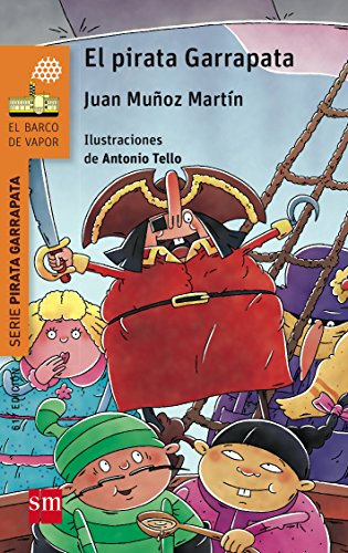 El pirata Garrapata (El Barco de Vapor Naranja)