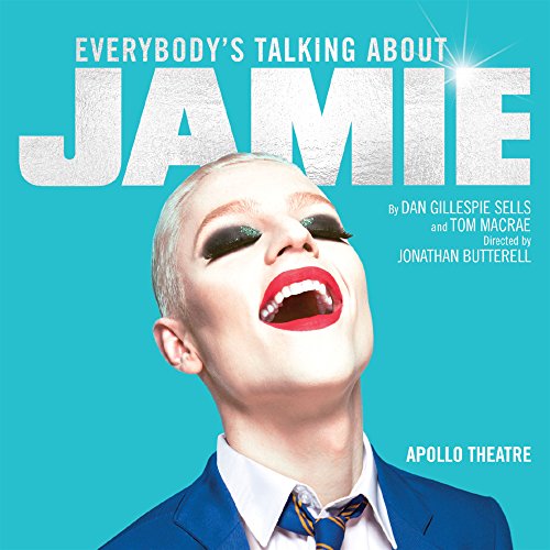Everybody's Talking About Jamie: The Original West End Cast Recording