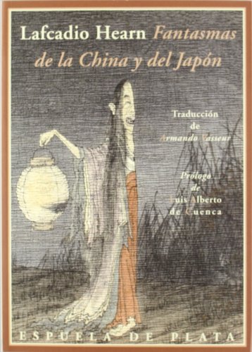 Fantasmas de la China y del Japón (Clásicos y Modernos)