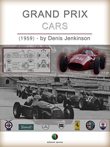 Grand Prix Cars (Motorsports History) (English Edition)