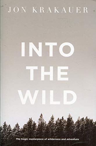 Into the Wild (Picador Classic) [Idioma Inglés]