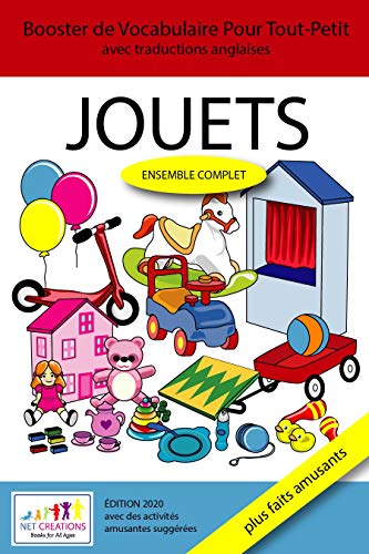 Jouets (Toys) - ENSEMBLE COMPLET - FRENCH VERSION (French Edition)