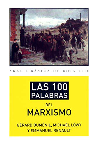 Las 100 palabras del marxismo (Básica de Bolsillo - Serie Cien palabras)
