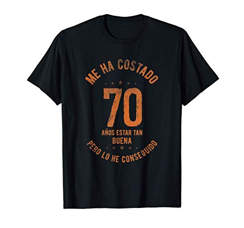 Me Ha Costado 70 Años Regalo de 70 Cumpleaños Nacido En 1951 Camiseta