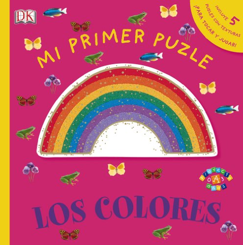 Mi primer puzle. Los colores (Castellano - A Partir De 0 Años - Proyecto De 0 A 3 Años - Libros Sensoriales)
