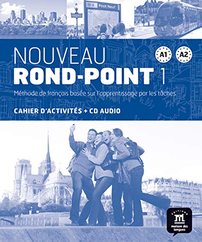 Nouveau Rond-Point 1 - Cahier d'exercices + CD: Noveau Rond Point 1 Cahier d'exercises: Vol. 2 (Fle- Texto Frances)