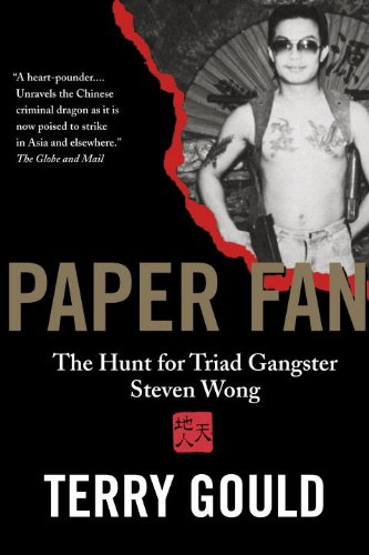 Paper Fan: The Hunt for Triad Gangster Steven Wong (English Edition)