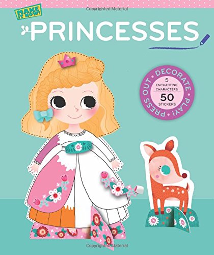 Princesses (Make It Now!): Press Out and Play
