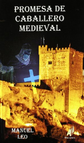 Promesa de Caballero medieval (Serie Literatura)
