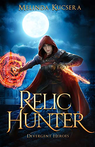 Relic Hunter: Divergent Heroes (Curse Breaker Book 6) (English Edition)