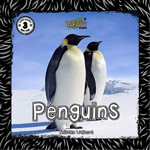Safari Readers: Penguins (Safari Readers Book Series 13) (English Edition)