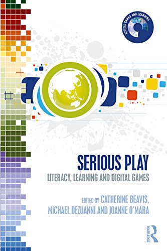 Serious Play: Literacy, Learning and Digital Games (Digital Games, Simulations, and Learning) (English Edition)