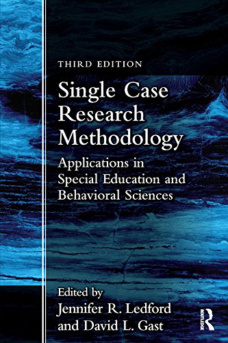 Single Case Research Methodology: Applications in Special Education and Behavioral Sciences (English Edition)