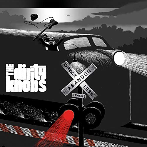 The Dirty Knobs - Wreckless Abandon (Cd)