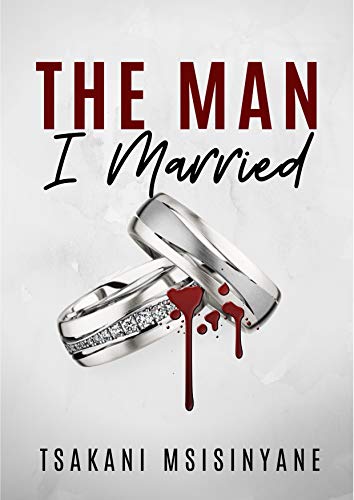 The Man I married (The Man I Married series Book 1) (English Edition)