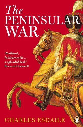 The Peninsular War: A New History (English Edition)
