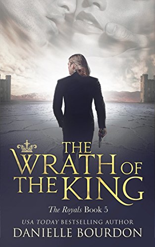 The Wrath of the King (Latvala Royals Book 5) (English Edition)