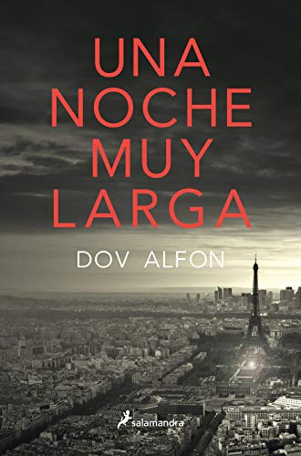 Una noche muy larga (Novela (Best Seller))
