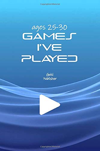 Video Games I've Played paperbook notebook book for ages 25-30: Simple and elegant notebook for gamers videogames list they've Played \ Dimensions > 6.9 in \ Number pages > 150