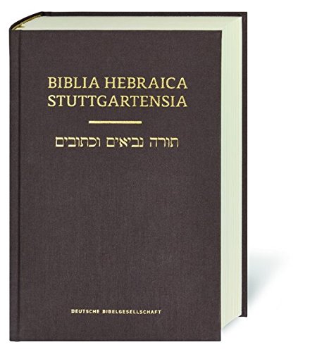 BIBLIA HEBRAICA STUTTGARTENSIA [EDICION ESTANDAR]: Handausgabe: 5218
