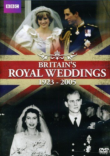 Britain's Royal Weddings: 1923-2005 [Reino Unido] [DVD]