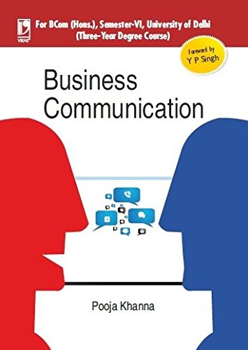 Business Communication (For University of Delhi, B.Com Hons., Sem.6) (English Edition)