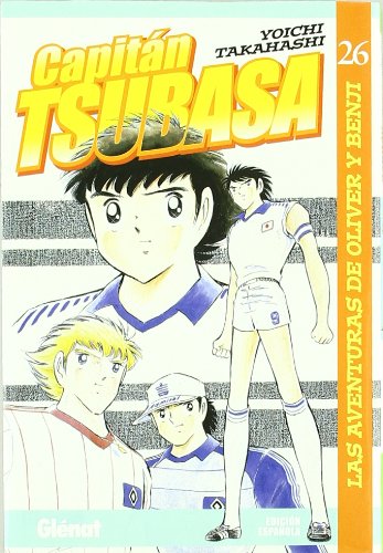 Capitán Tsubasa 26: Las aventuras de Oliver y Benji (Shonen Manga)