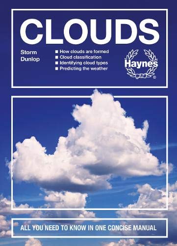 Clouds: All you need to know in one concise manual (Haynes Concise Manuals)