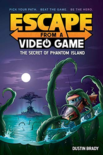 Escape from a Video Game (Book 1): The Secret of Phantom Island
