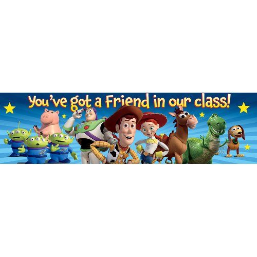 Eureka Toy Story You've Got A Friend Classroom Banner