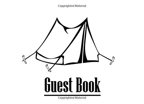 Guest Book: Camping Tent Guest Book For Airbnb, Vacation Home, Cabin, Rental Property, VRBO, Bed and Breakfast, Cottage, Etc
