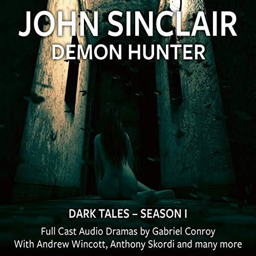 John Sinclair - Dark Tales, Season 1: Episode 1-6, Chapter 103