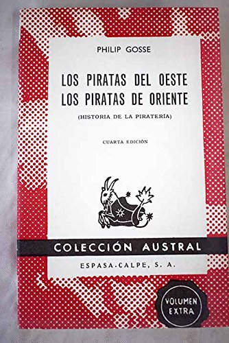 Los Piratas Del Oeste Los Piratas De Oriente( Historia de la pirateria)