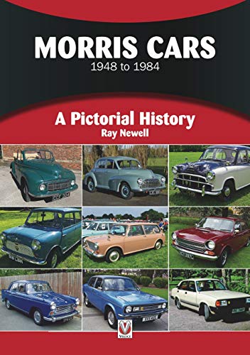 Morris Cars 1948-1984: Pictorial History (A Pictorial History)
