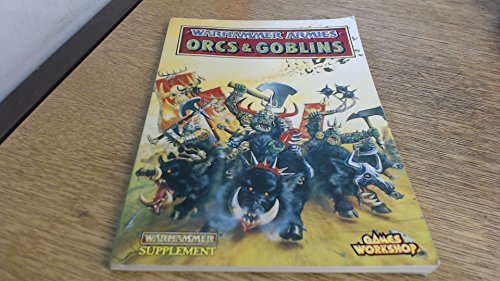 Orcs and Goblins (Warhammer Armies S.)