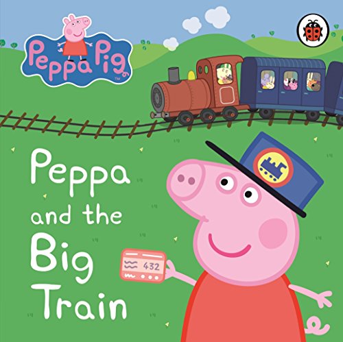 PEPPA AND THE BIG TRAIN (Peppa Pig)