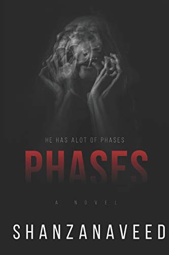 Phases: He has a lot of phases: 1 (Chapter one)