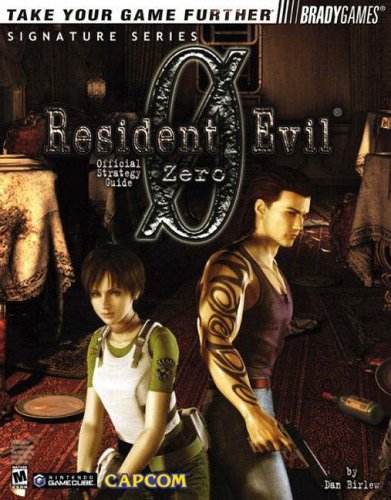Resident Evil® Zero Official Strategy Guide (Official Strategy Guides)