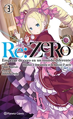 Re:Zero nº 03 (novela): Empezar de cero en un mundo diferente. Volumen 3. Una semana en la mansión 2ª parte (Manga Novelas (Light Novels))