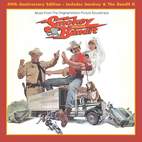 Smokey and the Bandit I and II (40th Anniversary) (Original Soundtrack)