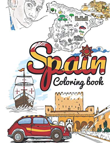 Spain Coloring Book: Adult Colouring Fun, Stress Relief Relaxation and Escape: 26 (Color In Fun)