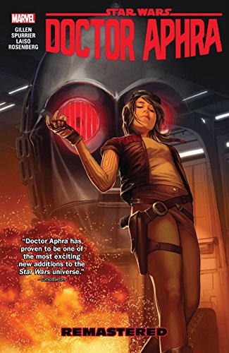 Star Wars: Doctor Aphra Vol. 3: Remastered (Star Wars: Doctor Aphra (2016-2019)) (English Edition)