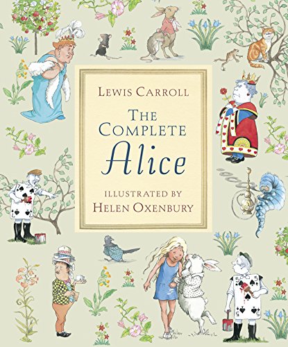 The Complete Alice (Walker Illustrated Classics)
