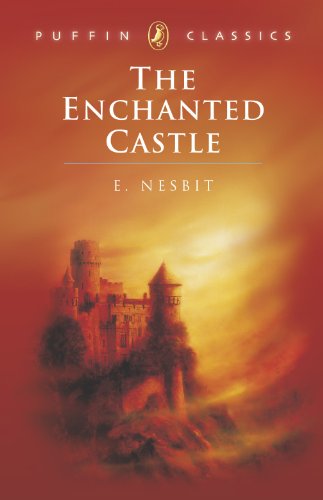 The Enchanted Castle (Puffin Classics) (English Edition)