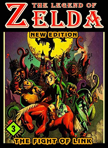 The Fight Of Link: Book 3 - Zelda Manga For Kids Graphic Fantasy Action Novel (English Edition)