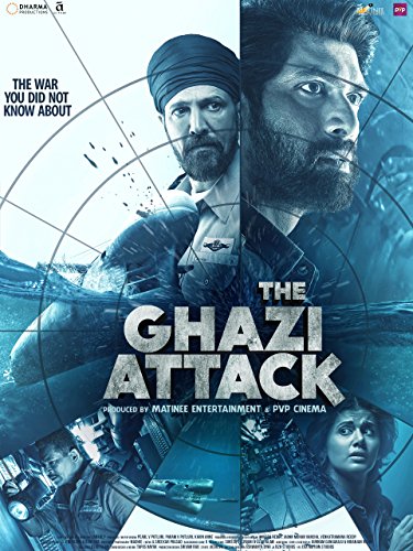 The Ghazi Attack (Hindi)
