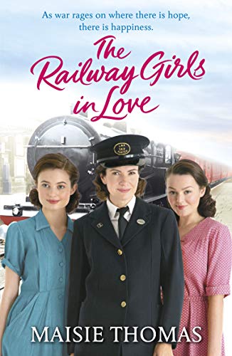 The Railway Girls in Love (The railway girls series) (English Edition)