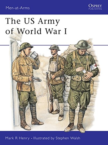 The US Army of World War I: No. 386 (Men-at-Arms)