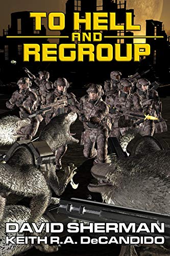 To Hell and Regroup (The 18th Race Book 3) (English Edition)