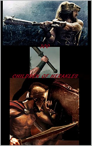 300: Children of Herakles (English Edition)